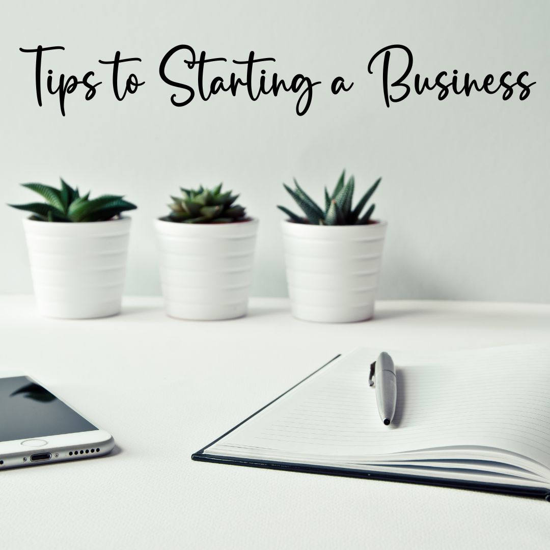 Fist Steps to Starting a Business