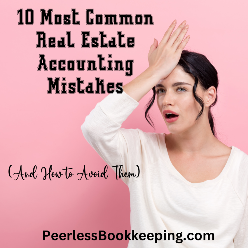 10 Most Common Real Estate Accounting Mistakes